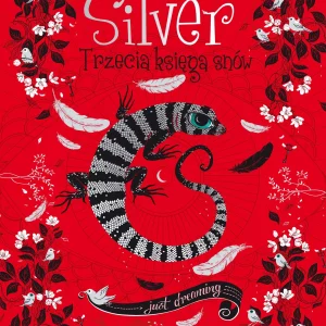 Silver. Trzecia księga snów