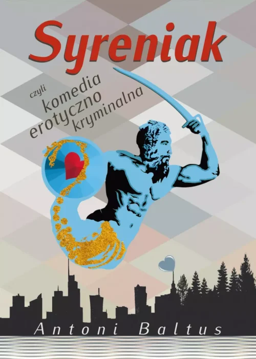 Syreniak, czyli komedia erotyczno-kryminalna