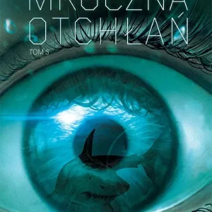 Mroczna Otchłań | Tom 3 | thriller ekologiczny i sci-fi, tajemnice podwodnego świata