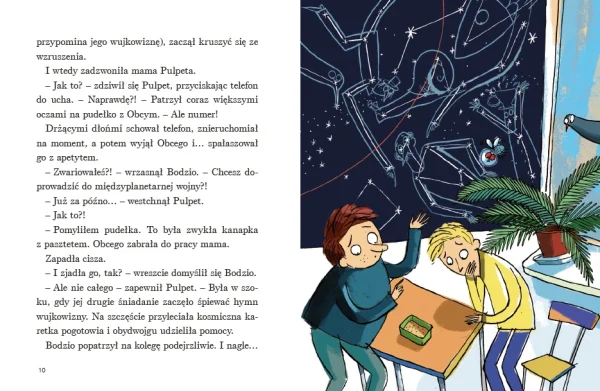 Ale kosmos! To znowu Bodzio i Pulpet