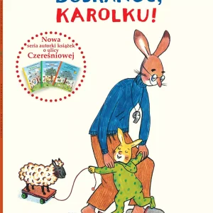 Królik Karolek. Dobranoc, Karolku!