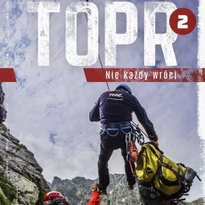 TOPR 2. Nie każdy wróci