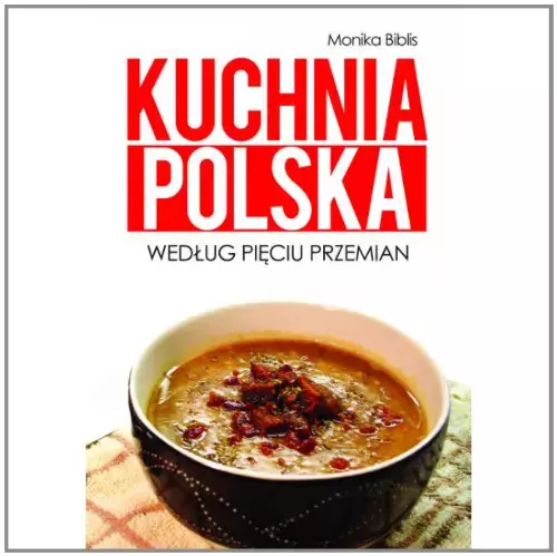 Kuchnia polska według Pięciu Przemian
