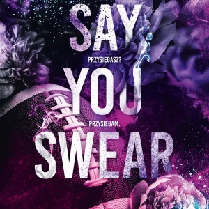 Say You Swear