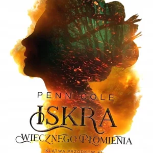 2135bbd-iskra-wiecznego-plom.webp Iskra Wiecznego Płomienia | Klątwa przodków | Tom 1 | Romantasy enemies to lovers 18+