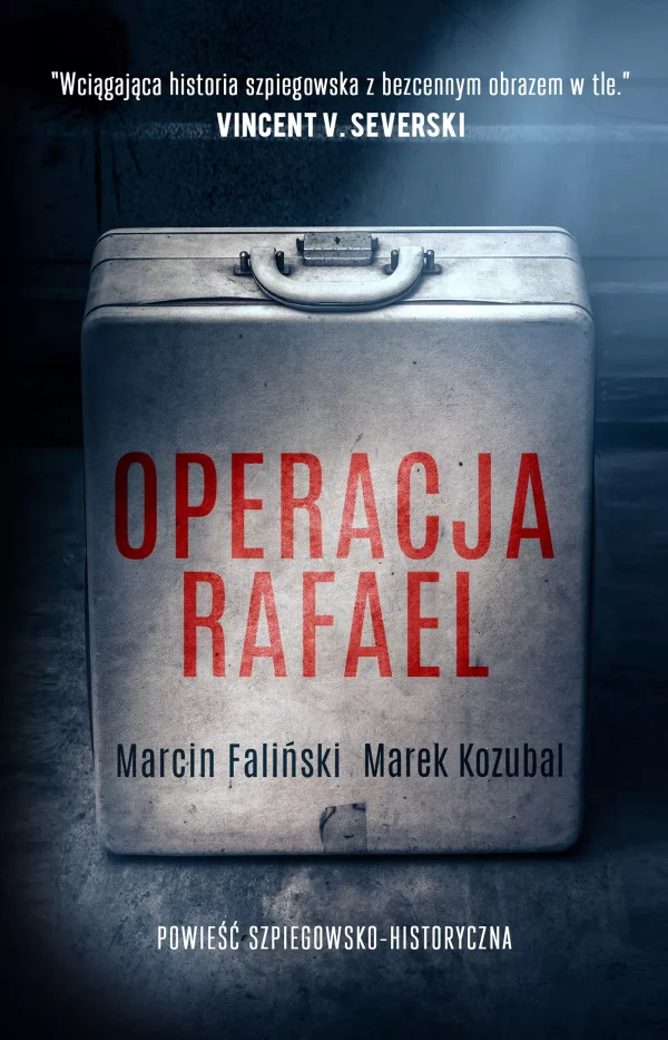 Major Łodyna. tom 1. Operacja Rafael