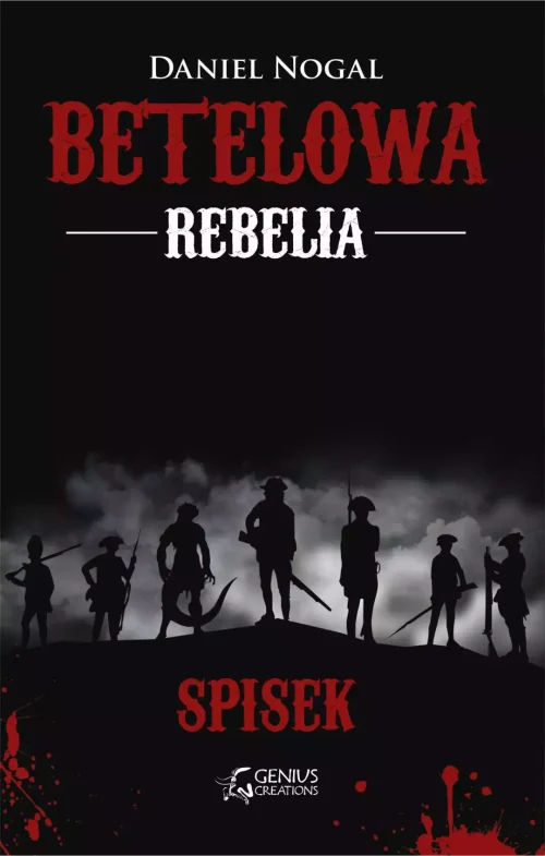Betelowa rebelia. Spisek