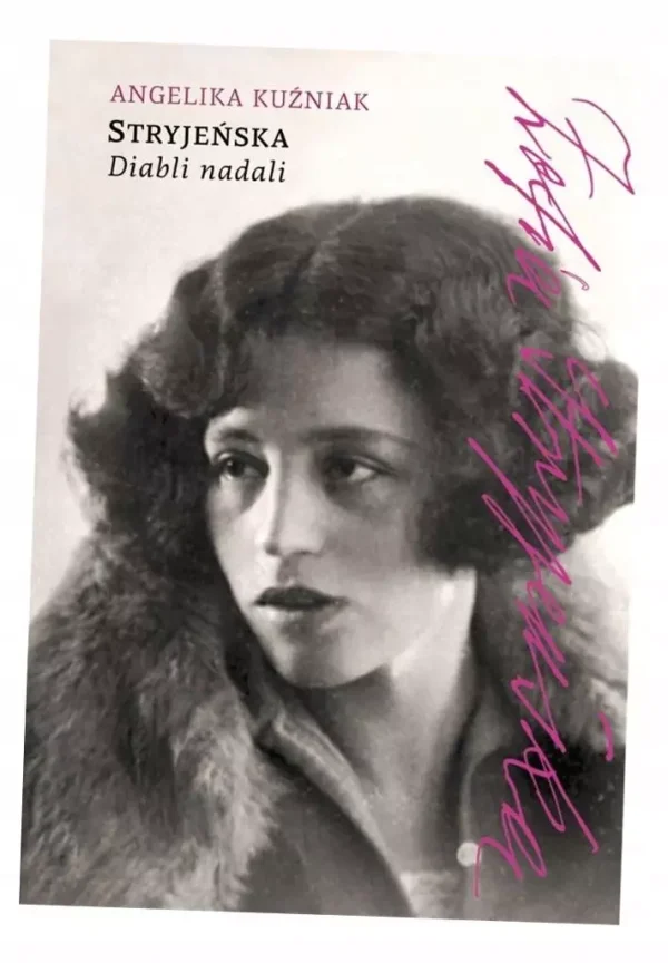 Stryjeńska. Diabli nadali