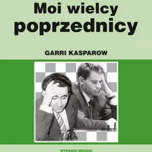 Moi wielcy poprzednicy. Tom 3 wyd. 2023