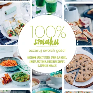 100% smaku. Oczaruj swoich gości
