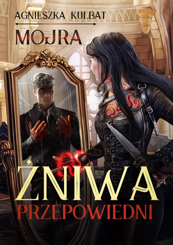 Mojra | Tom 2 | Żniwa przepowiedni