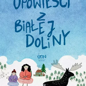 Opowieści z Białej Doliny