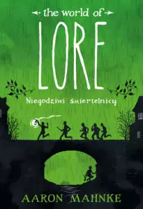 2464531-lore-niegodziwi-smie.webp Lore. Niegodziwi śmiertelnicy
