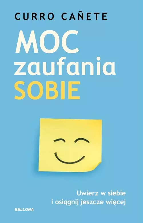 2466e91-moc-zaufania-sobie-u.webp Moc zaufania sobie. Uwierz w siebie i osiągnij jeszcze więcej