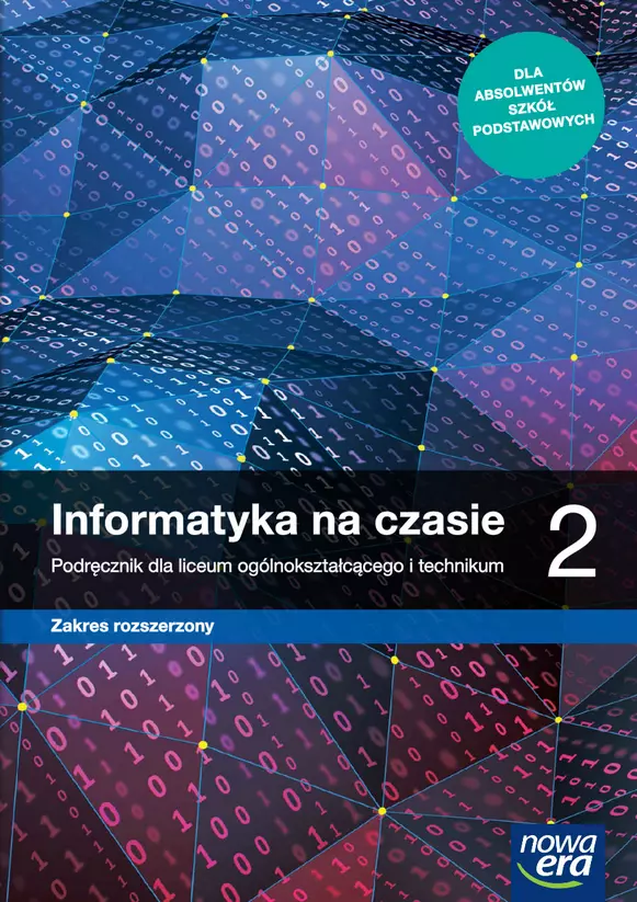 Informatyka na czasie 2. Podręcznik dla liceum ogólnokształcącego i technikum. Zakres rozszerzony