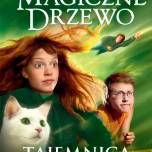 Magiczne Drzewo. Tajemnica mostu