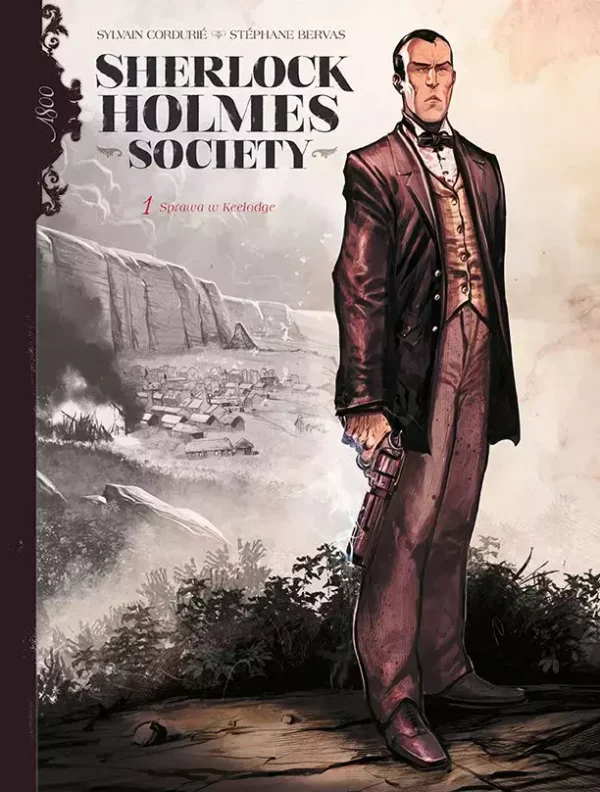 Sherlock Holmes Society. Tom 1. Sprawa w Keelodge