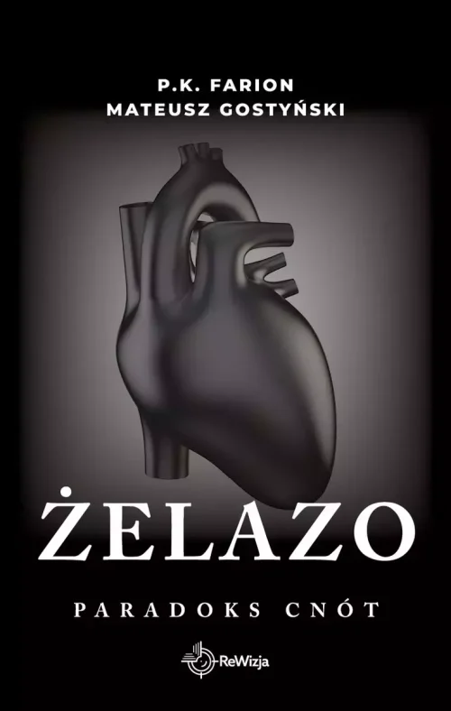 Paradoks cnót. Tom 2. Żelazo