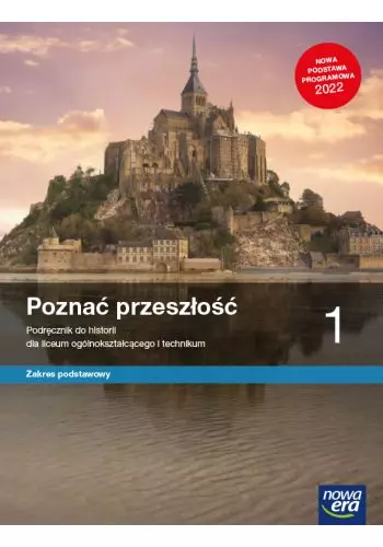 26f68c0b-poznac-przeszlosc-1.webp Poznać przeszłość 1. Podręcznik do historii dla liceum ogólnokształcącego i technikum. Zakres podstawowy