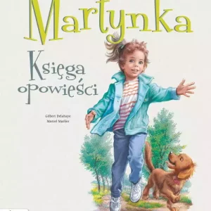 Martynka. Księga opowieści