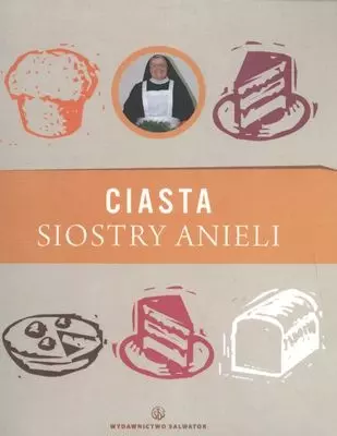Ciasta siostry Anieli