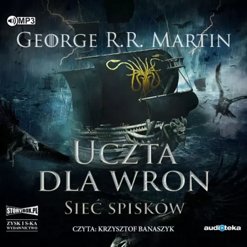 Pieśń lodu i ognia. Tom 4. Uczta dla wron. Część 2. Sieć spisków. Audiobook, 2 CD