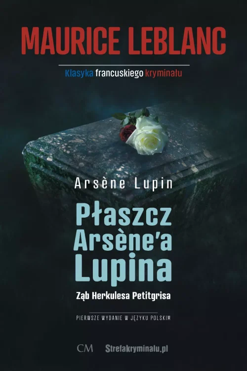 Arsene Lupin - Płaszcz Arsene'a Lupina, Ząb Herkulesa Petitgrisa