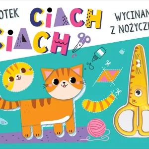 Wycinanki z nożyczkami. Kotek ciach, ciach!