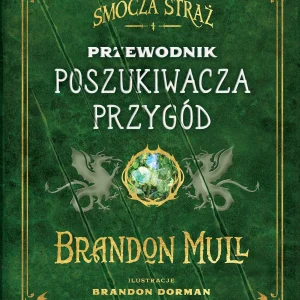 Smocza Straż. Przewodnik poszukiwacza przygód