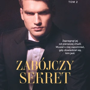 Brutal Billionaire. Tom 2. Zabójczy sekret. Brutal Billionaire. Tom 2