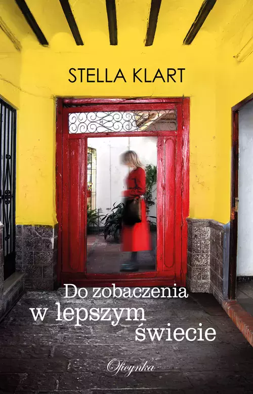 Do Zobaczenia W Lepszym Świecie