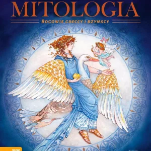 Mitologia. Bogowie greccy i rzymscy