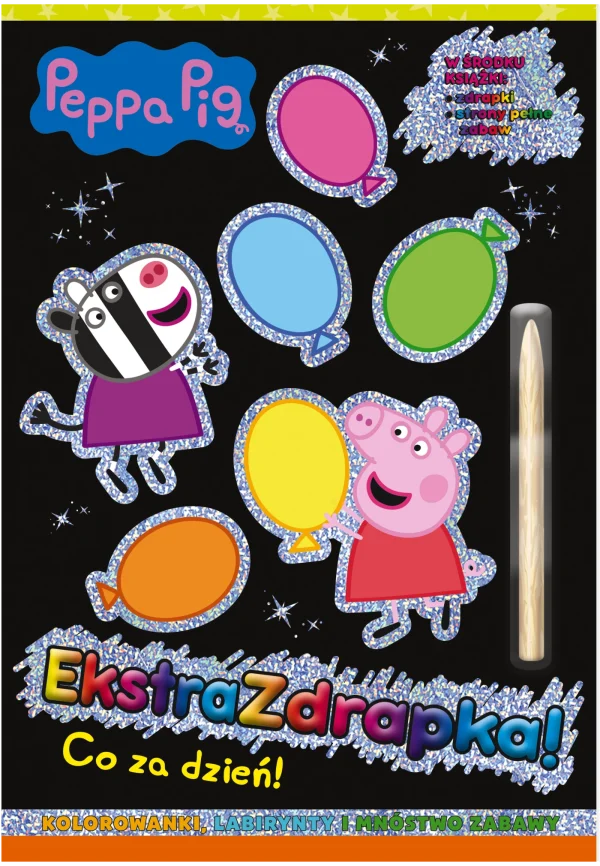 Peppa Pig. Ekstrazdrapka. Co za dzień!