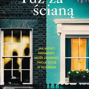 Tuż za ścianą