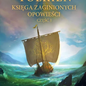 Księga zaginionych opowieści. Część 1