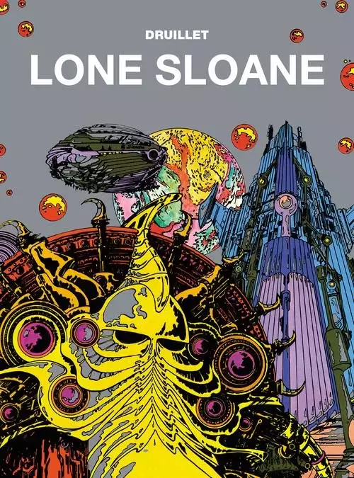 293bf81-lone-sloane-tom-1-ph.webp Lone Sloane. Tom 1