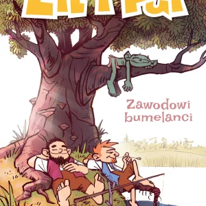 Lil i Put. Tom 4. Zawodowi bumelanci