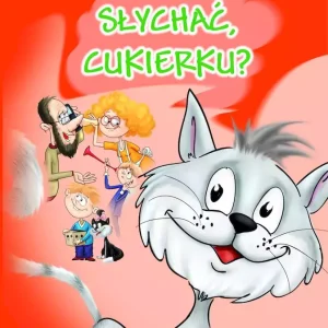 Co słychać, Cukierku?