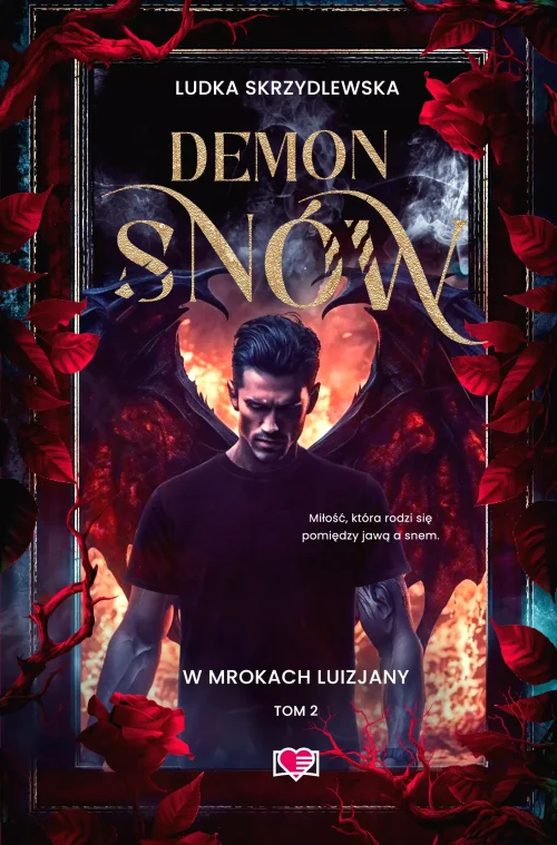 W mrokach Luizjany. Tom 2. Demon snów. W mrokach Luizjany. Tom 2