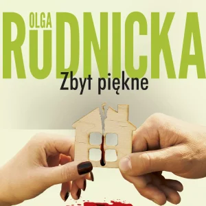 Zbyt piękne
