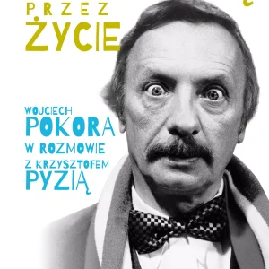 Z Pokorą przez życie
