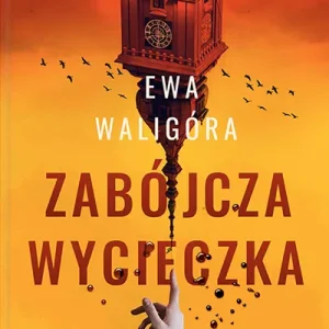 Zabójcza wycieczka