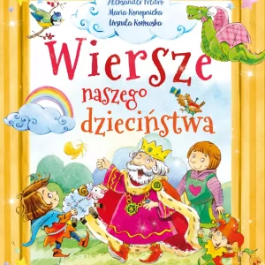 Wiersze naszego dzieciństwa