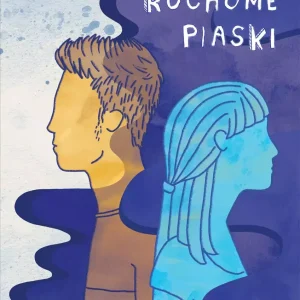 Niebieska łódka Tom 2 Ruchome piaski
