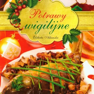 Potrawy wigilijne