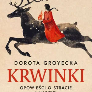 Krwinki. Opowieść o stracie i nadziei
