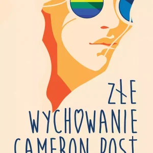 Złe wychowanie Cameron Post
