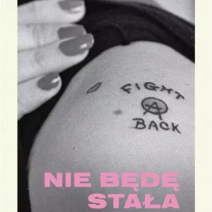 Nie będę stała z tyłu. Pamiętnik z punkowej rebelii