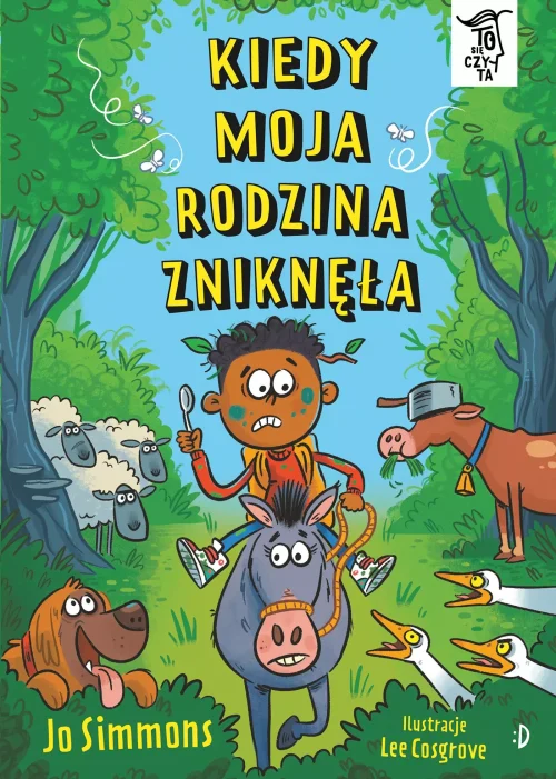 To się czyta. 3. Kiedy moja rodzina zniknęła