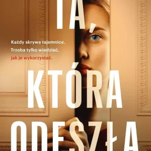 Ta, która odeszła